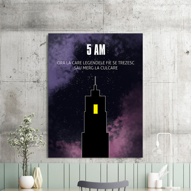 Tablou Motivational - 5 Am (Romana)