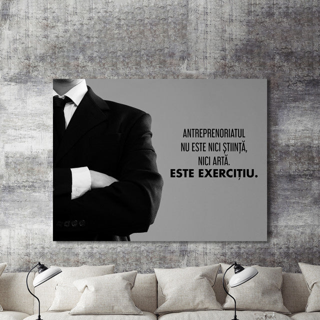 Tablou Motivational - Antreprenoriatul Nu Este Stiinta