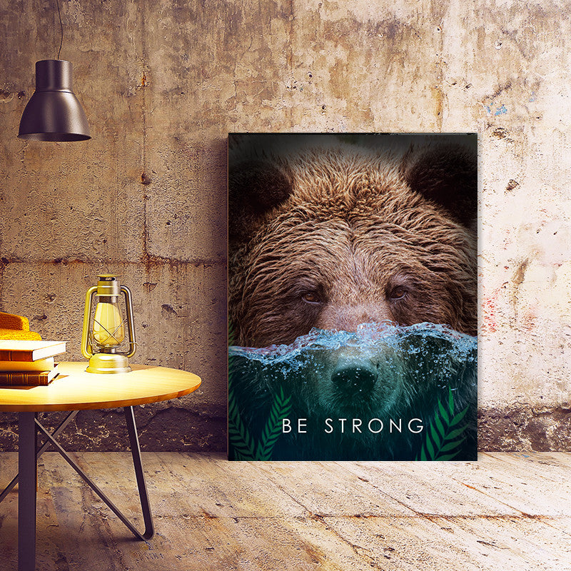 Tablou Motivational - Be strong (bear)