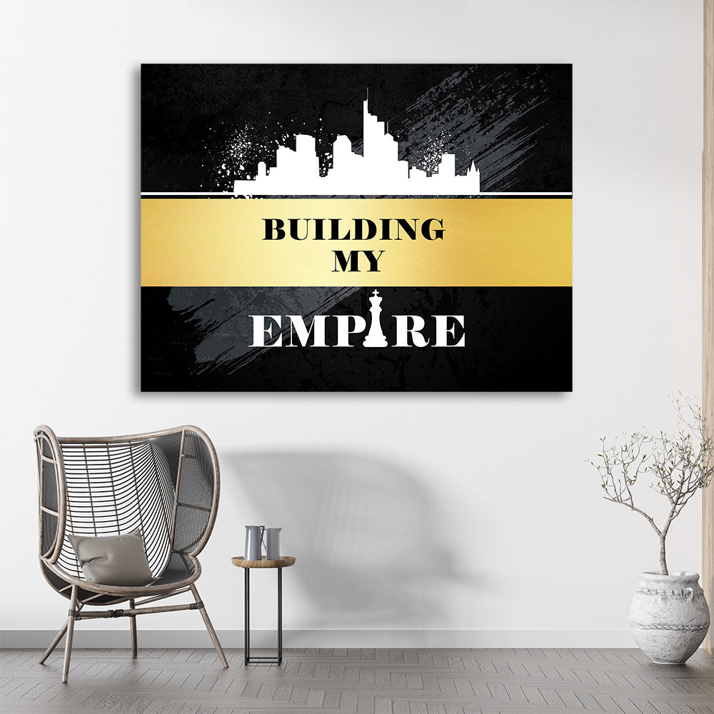 Tablou Motivational - Building my empire (gold)