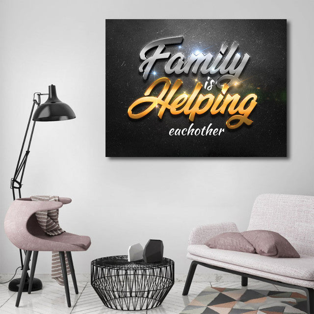 Tablou Motivational - Family is helping