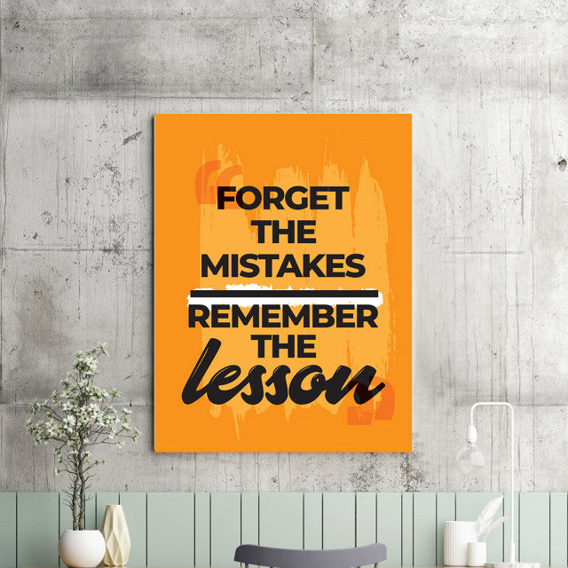 Tablou Motivational - Forget The Mistakes