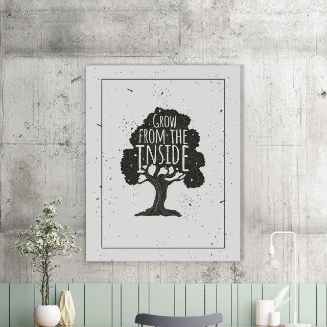 Tablou Motivational - Grow From The Inside