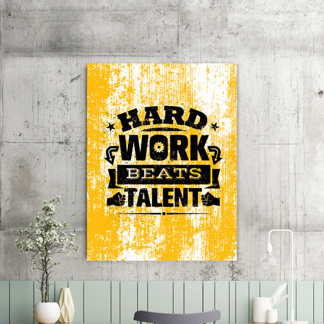 Tablou Motivational - Hard Work Beats Talent