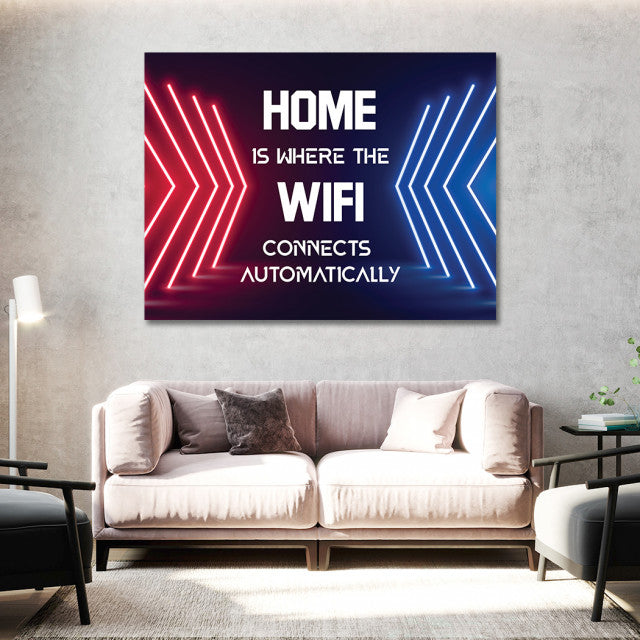 Tablou Motivational - Home and wifi