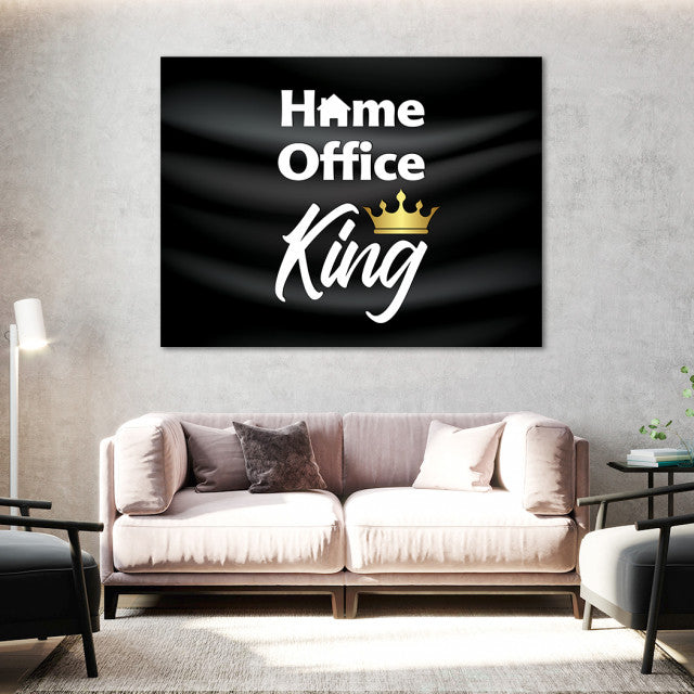 Tablou Motivational - Home office king
