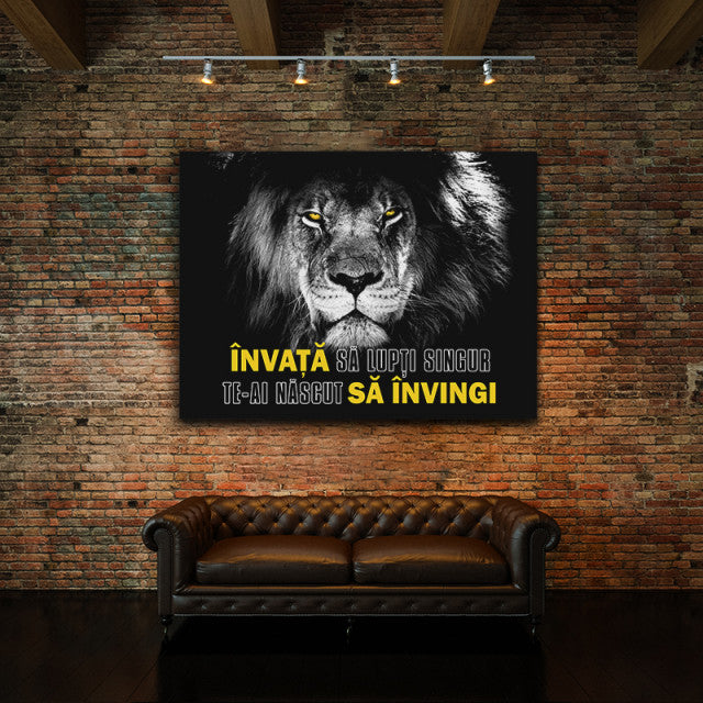 Tablou Motivational - Invata Sa Lupti Singur