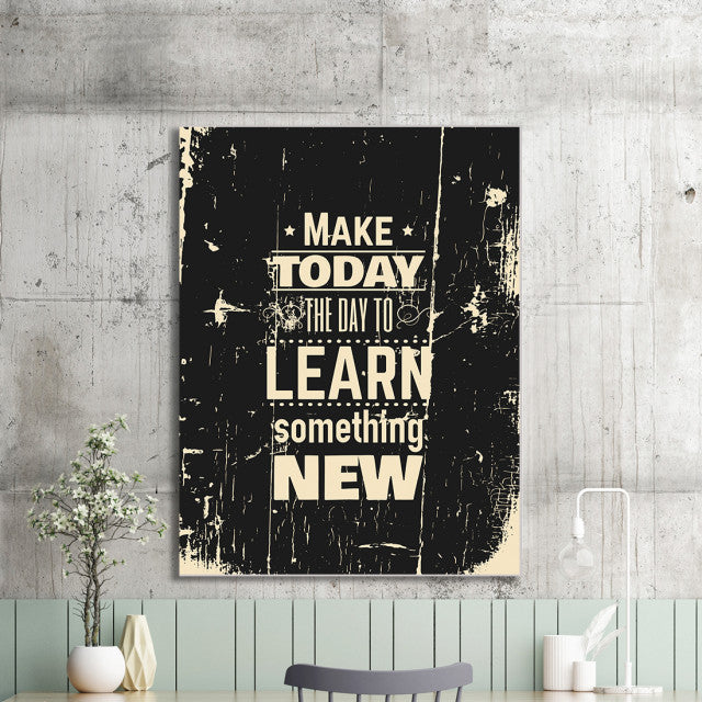 Tablou Motivational - Learn Something New