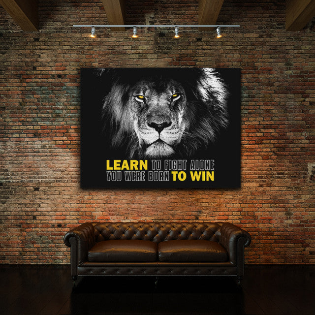 Tablou Motivational - Learn To Fight Alone