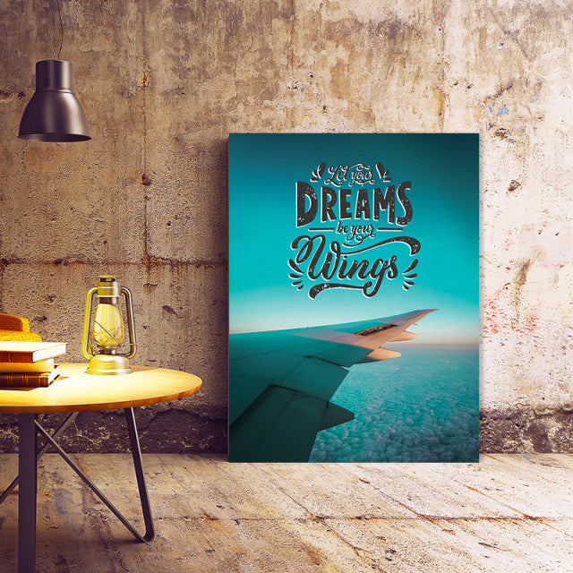 Tablou Motivational - Let Your Dreams Be Your Wings