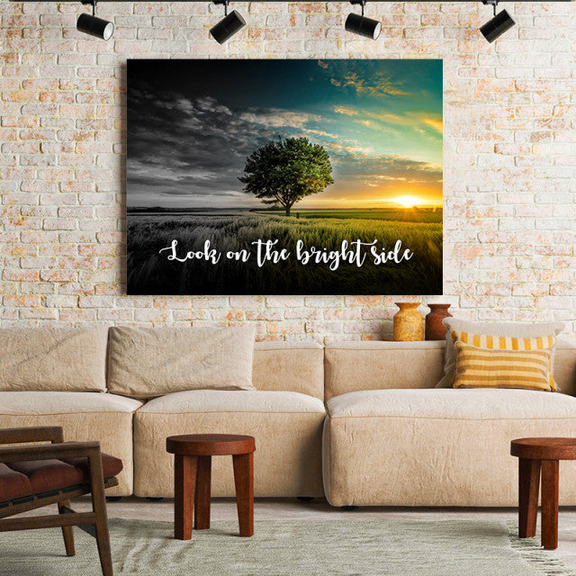 Tablou Motivational - Look On The Bright Side