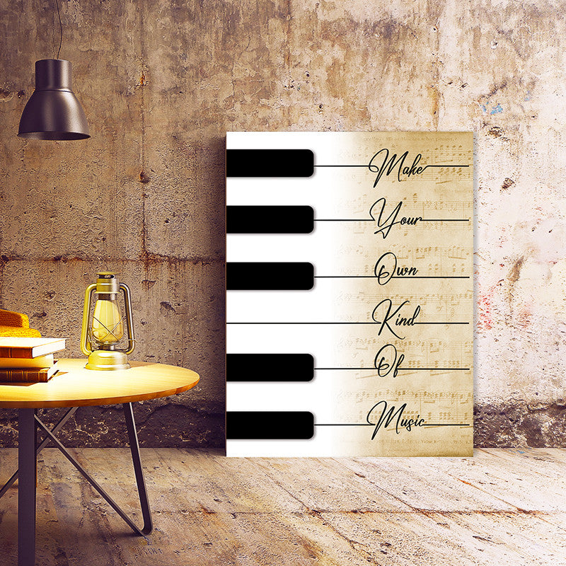 Tablou Motivational - Make your own kind of music