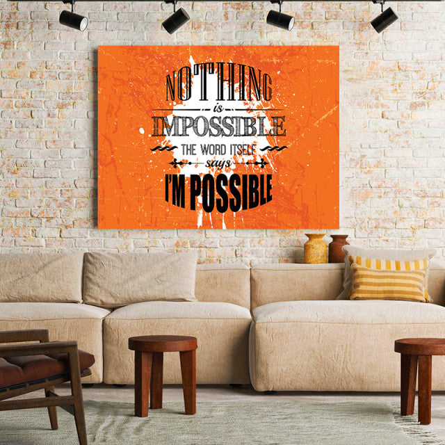 Tablou Motivational - Nothing Is Impossible