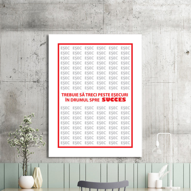 Tablou Motivational - Sa Treci Peste Esecuri