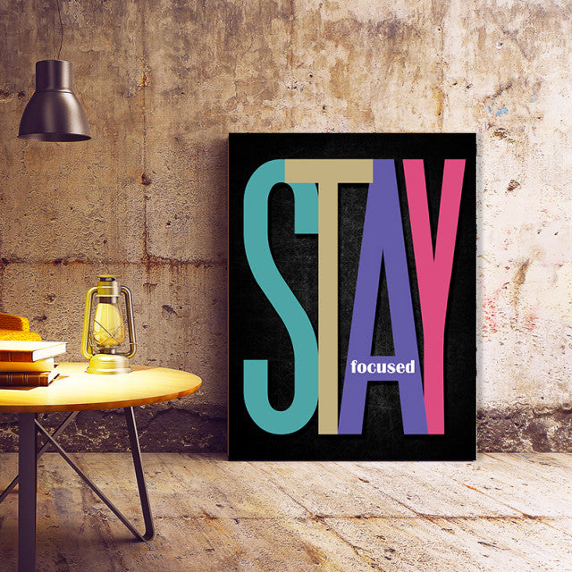 Tablou Motivational - Stay Focused
