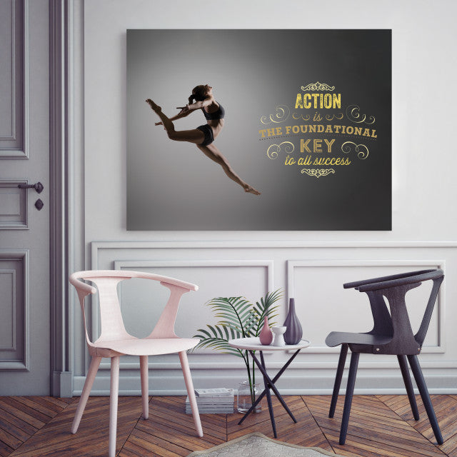 Tablou Motivational - Action Is The Foundational Key