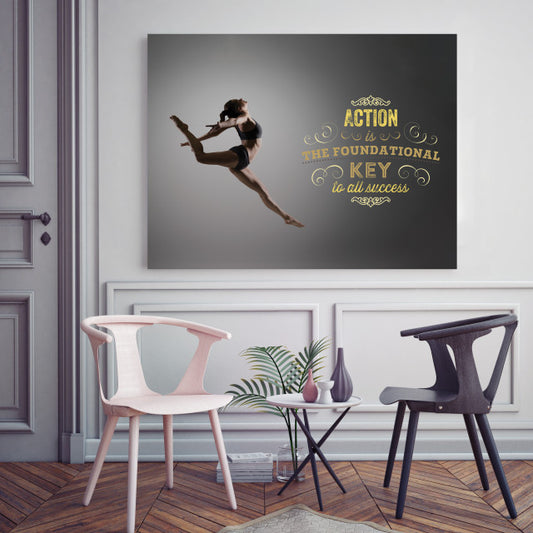 Tablou Motivational - Action Is The Foundational Key