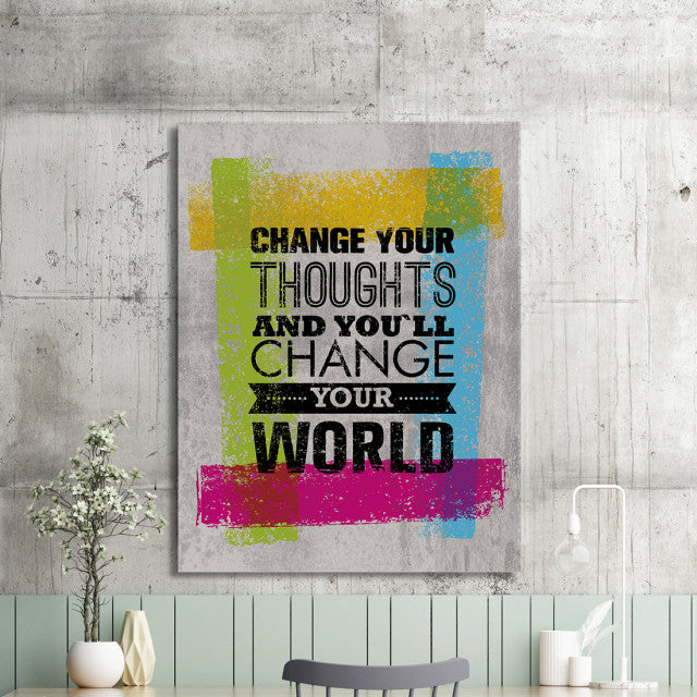 Tablou Motivational - Change Your Thoughts