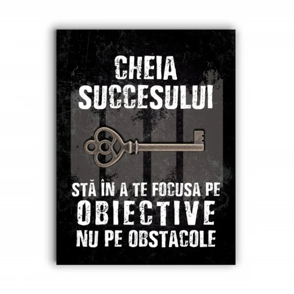 Tablou Motivational - Cheia Succesului (Old Grunge)