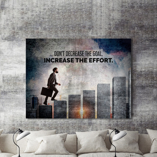 Tablou Motivational - Don't Decrease The Goal
