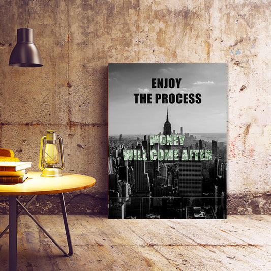 Tablou Motivational - Enjoy The Process