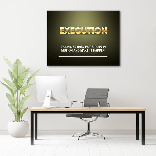 Tablou Motivational - Execution (gold)