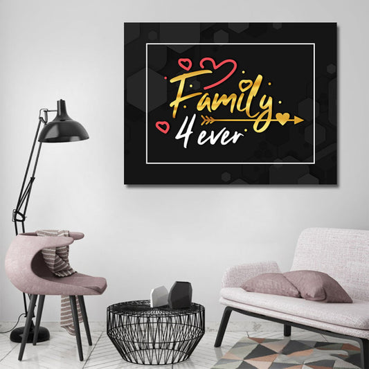 Tablou Motivational - Family 4 ever