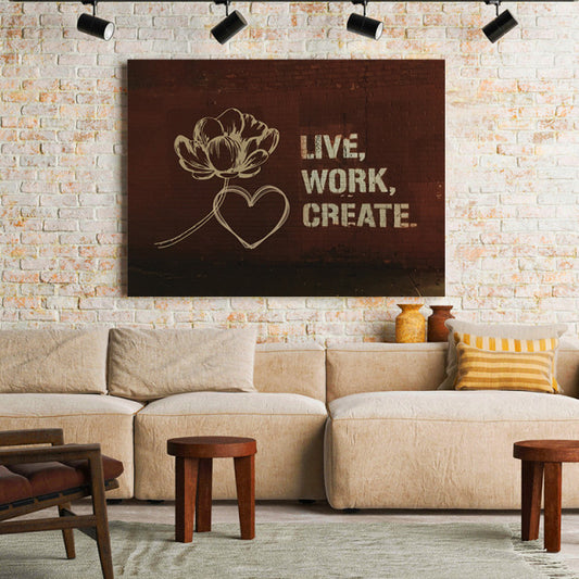 Tablou Motivational - Live, Work, Create