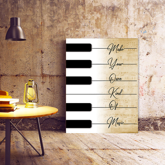 Tablou Motivational - Make your own kind of music