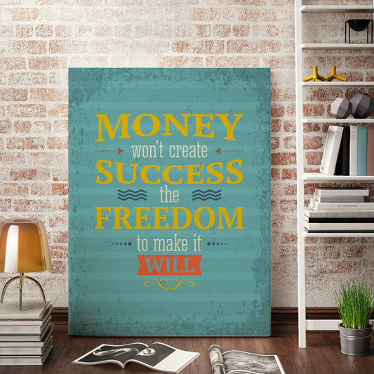 Tablou Motivational - Money And The Freedom To Make It