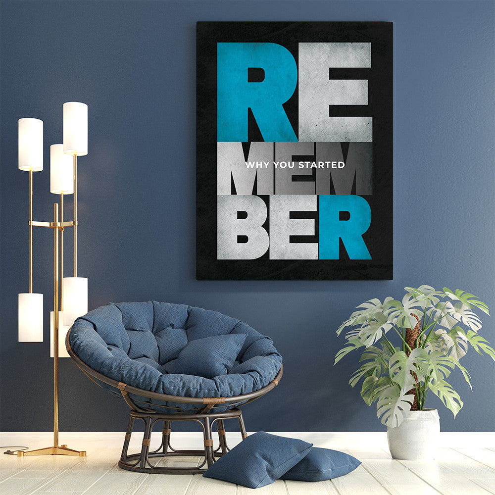 Tablou Motivational - Remember (big text)