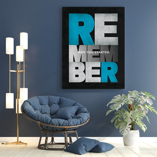 Tablou Motivational - Remember (big text)