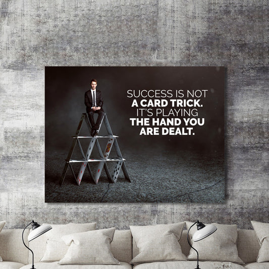 Tablou Motivational - Success Is Not A Card Trick