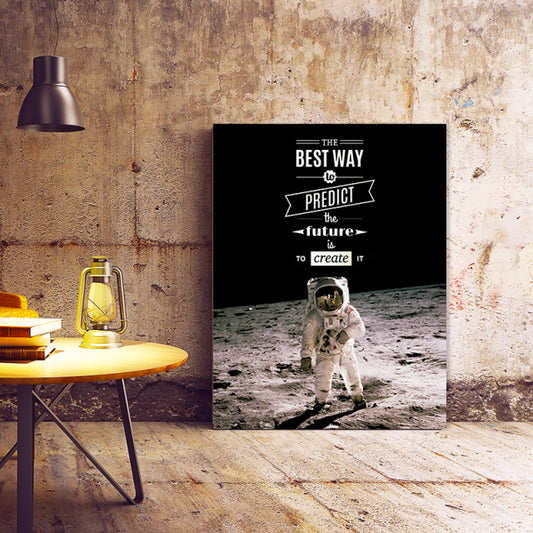Tablou Motivational - The Best Way To Predict Future (Astronaut)