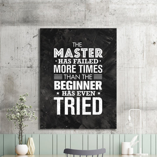 Tablou Motivational - The Master Has Failed