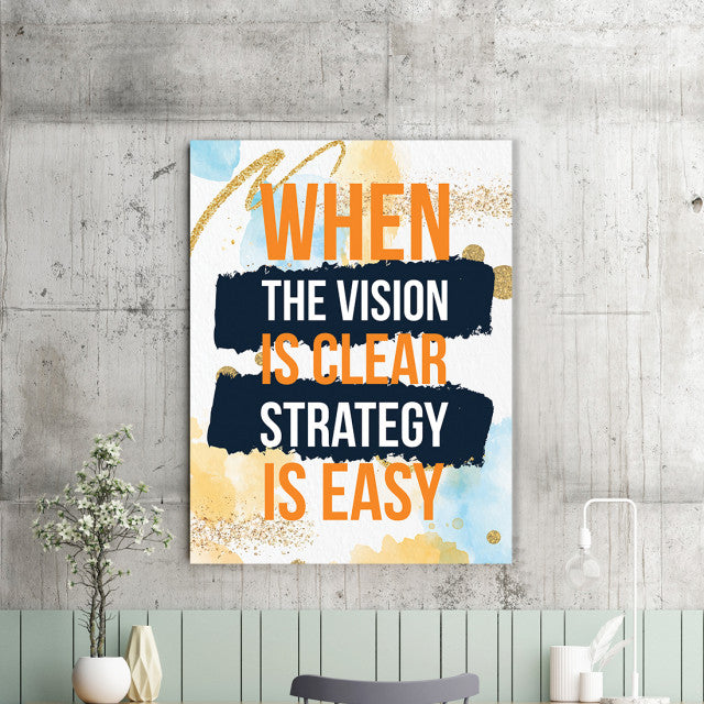 Tablou Motivational - When The Vision Is Clear