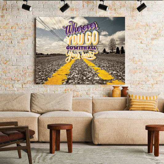 Tablou Motivational - Wherever You Go