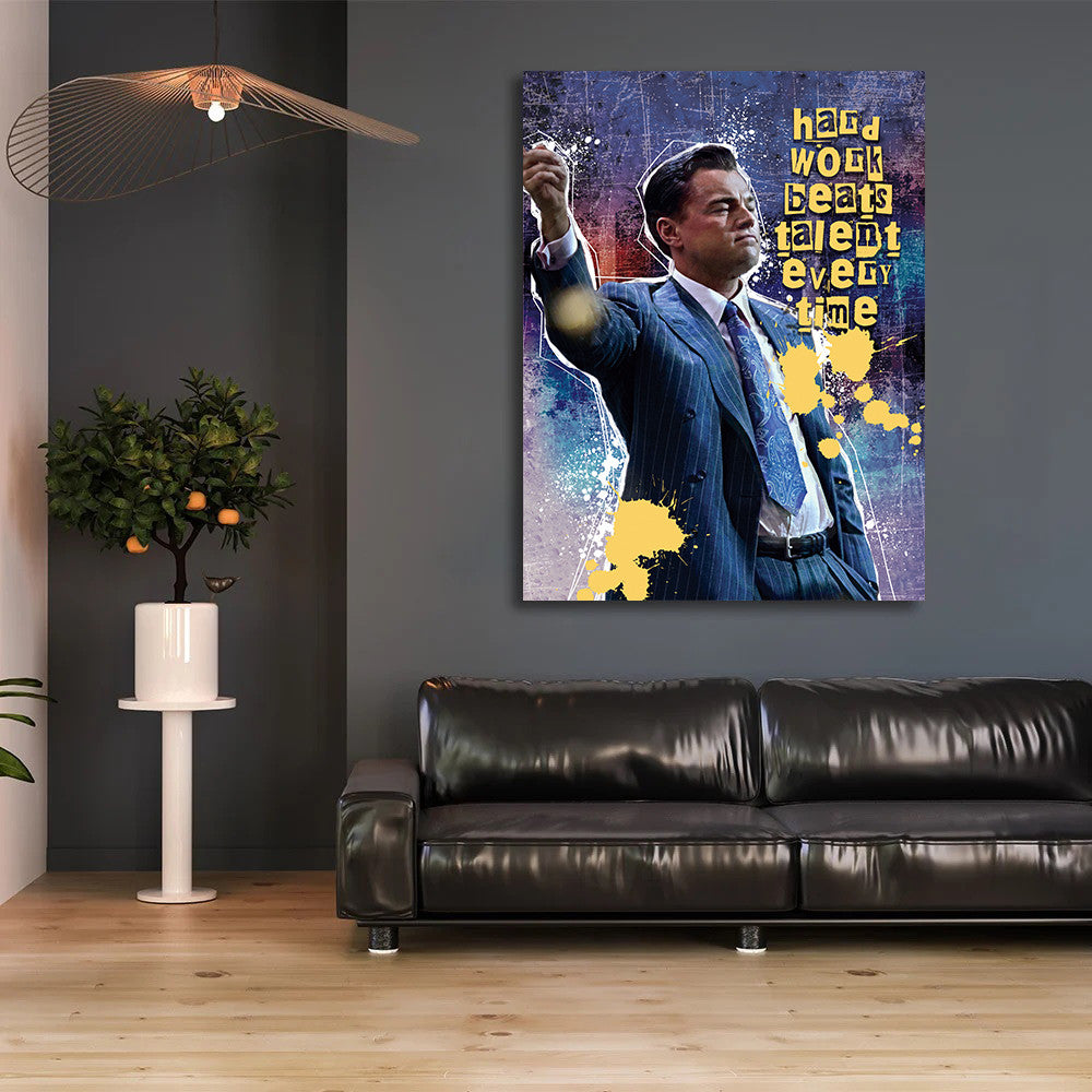 Tablou Motivational - Wolf of Wall Street (Hard Work)