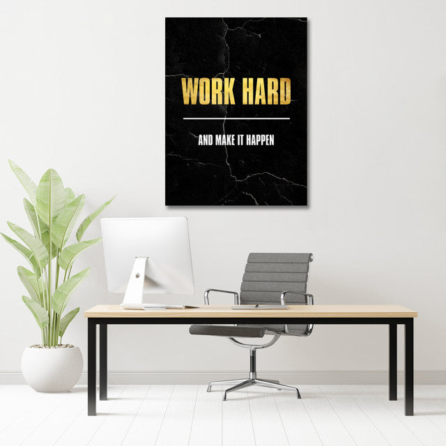 Tablou Motivational - Work hard and make it happen