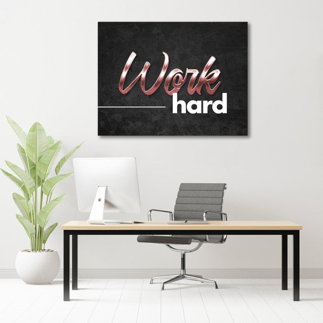 Tablou Motivational - Work hard (bronze)