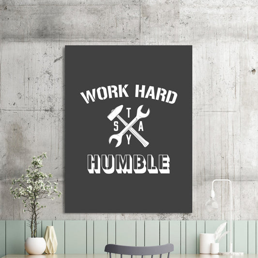 Tablou Motivational - Work Hard, Stay Humble