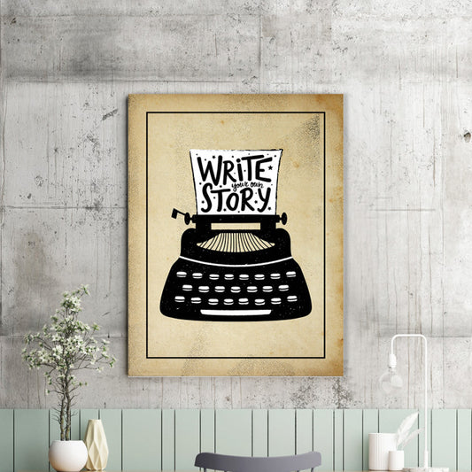 Tablou Motivational - Write Your Own Story