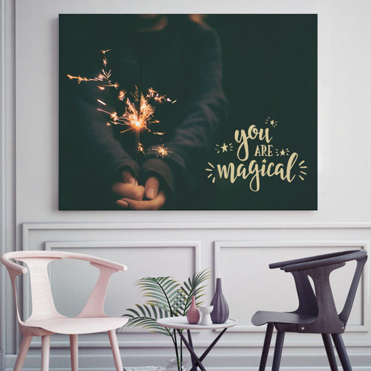 Tablou Motivational - You Are Magical