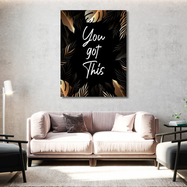 Tablou Motivational - You got this (golden leaves)