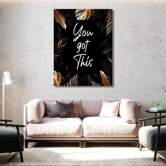 Tablou Motivational - You got this (golden leaves)