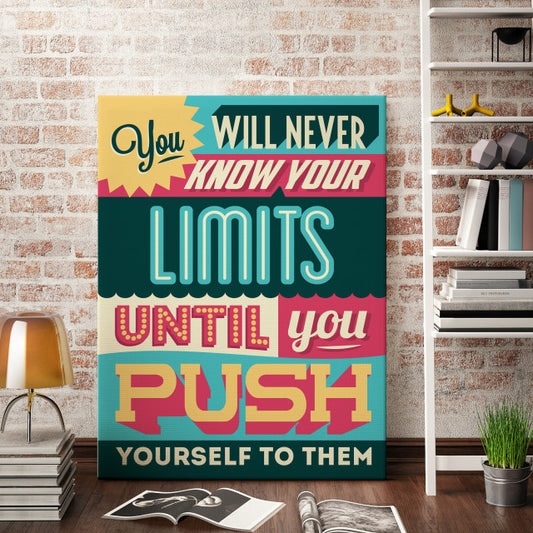 Tablou Motivational - You Will Never Know Your Limits