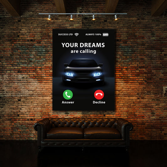 Tablou Motivational - Your Dreams Are Calling